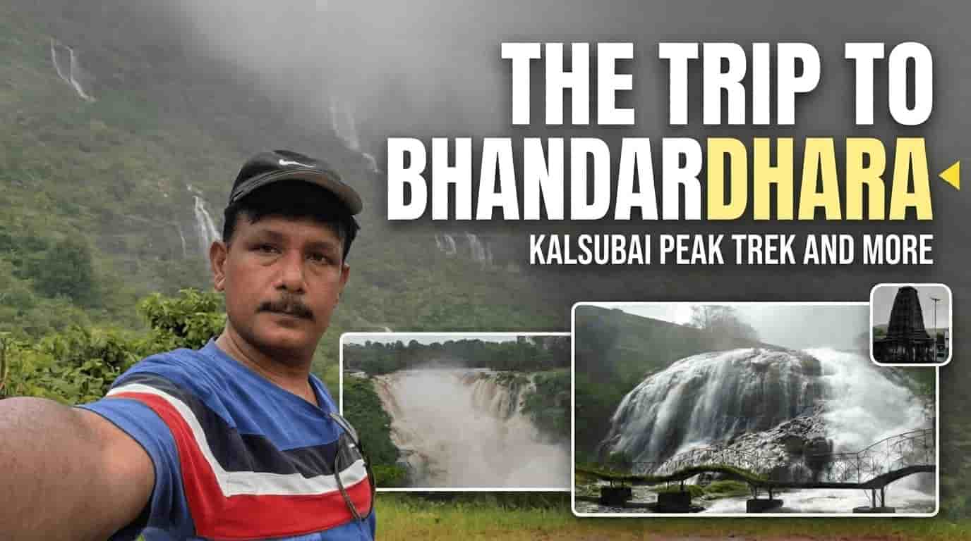 The Trip to Bhandadara